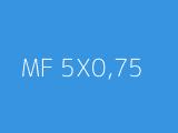 MF 5X0,75 